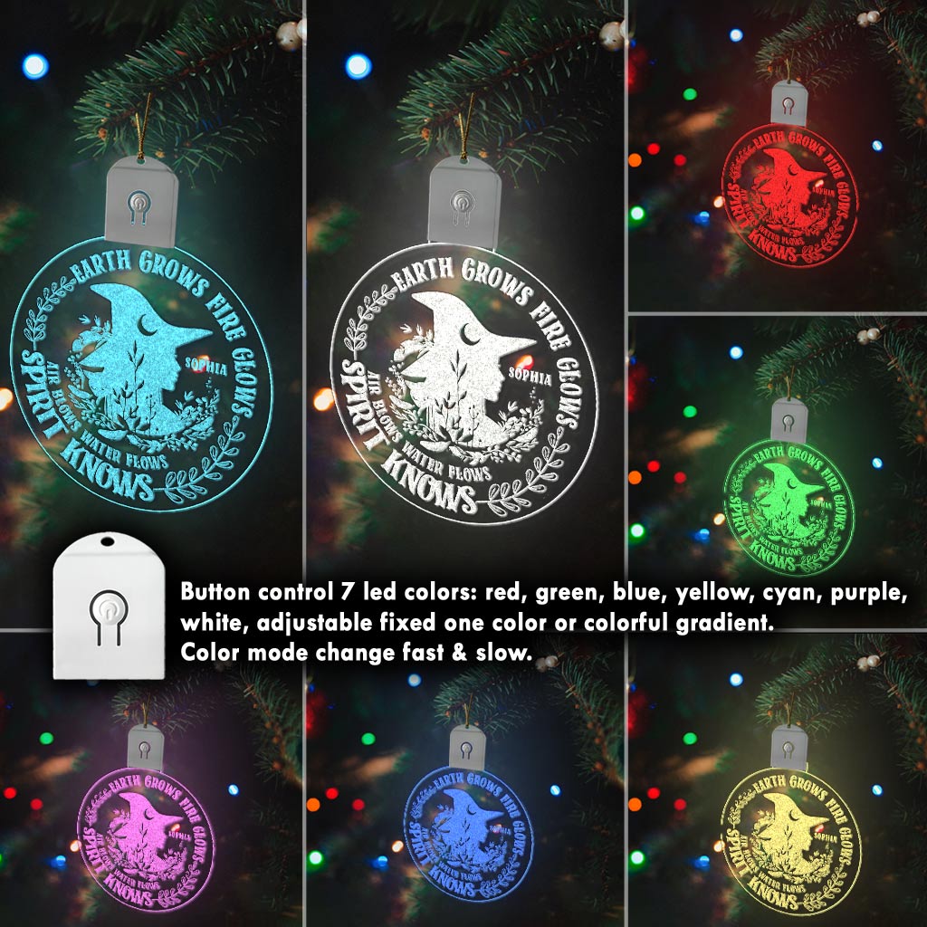 Earth Grows Fire Glows - Personalized Christmas Witch Round Led Acrylic Ornament